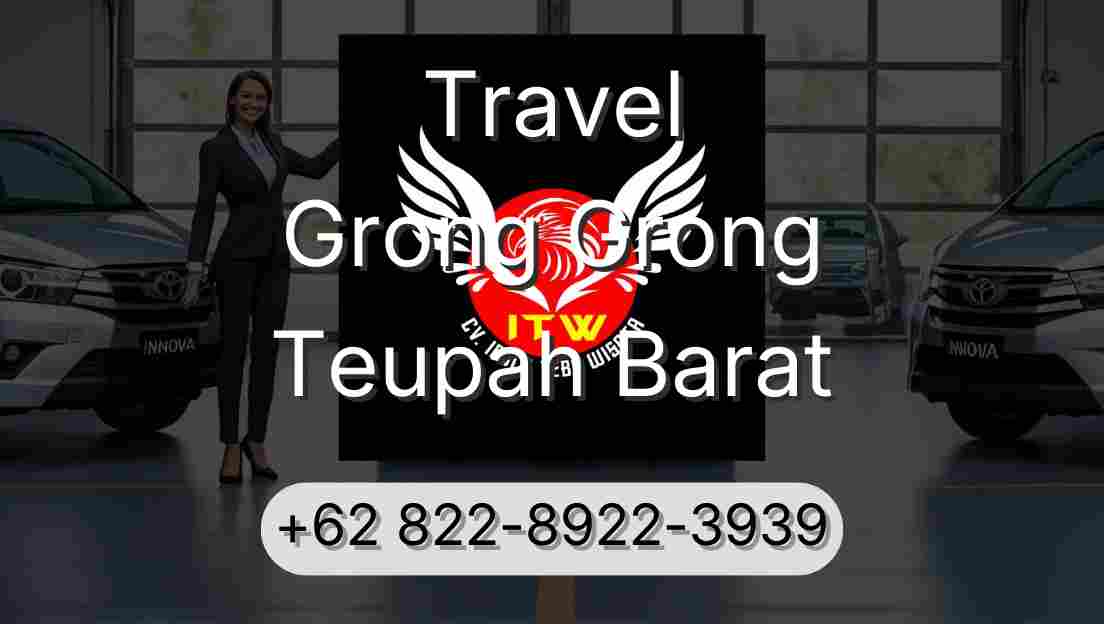 Travel Grong Grong Teupah Barat