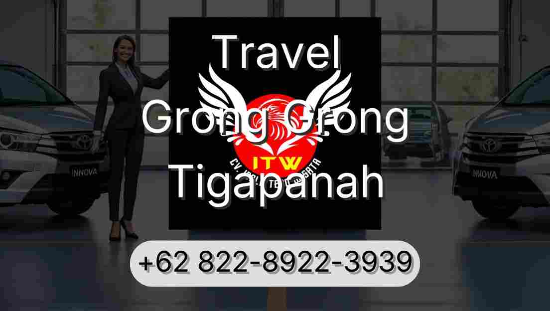 Travel Grong Grong Tigapanah