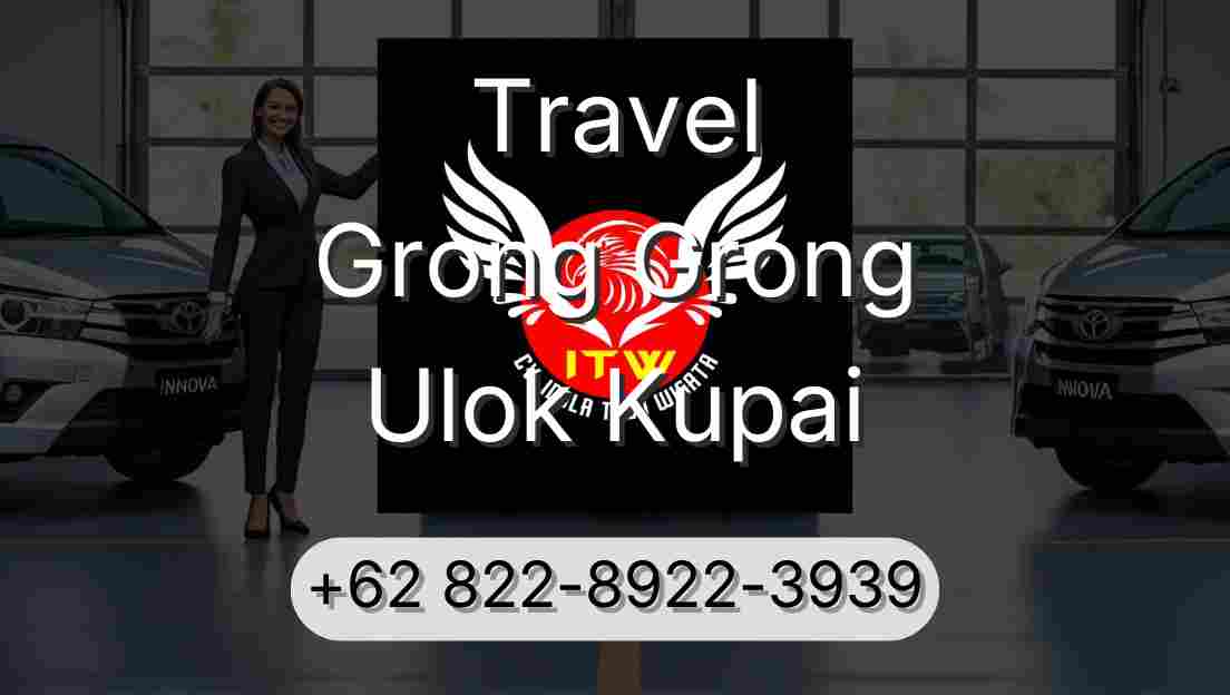 Travel Grong Grong Ulok Kupai