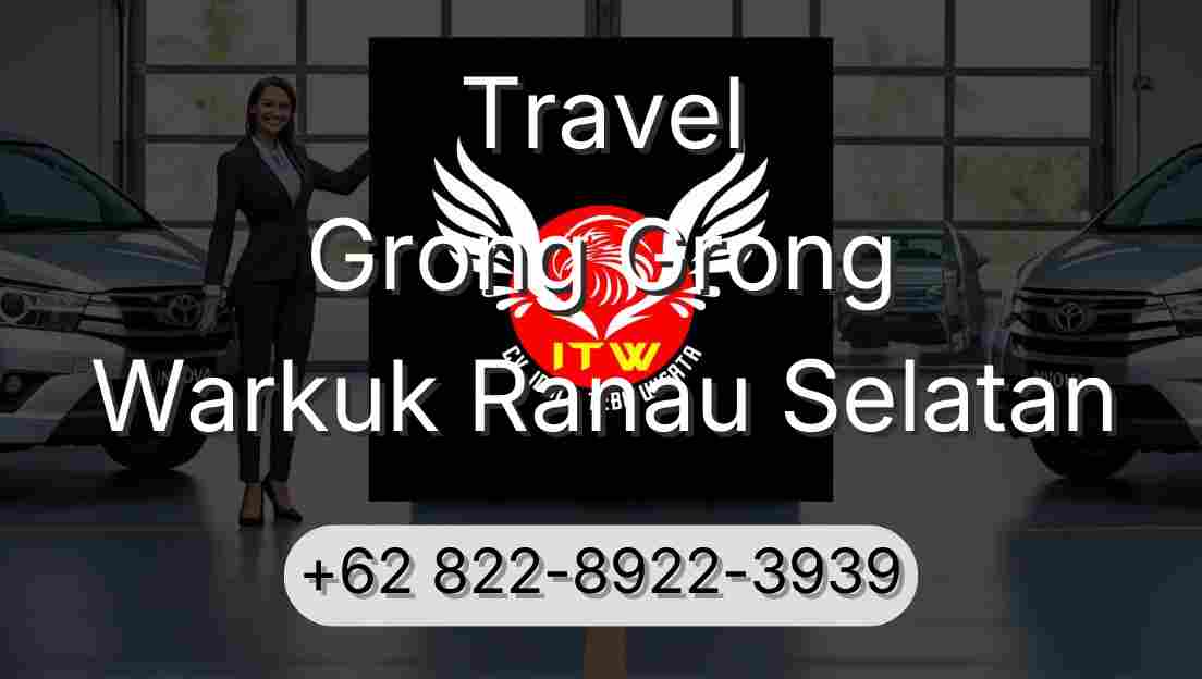 Travel Grong Grong Warkuk Ranau Selatan