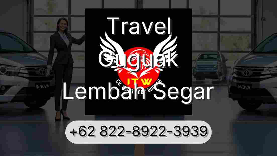 Travel Guguak Lembah Segar