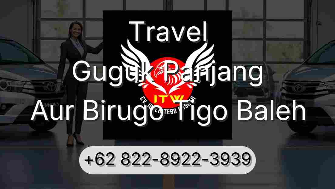 Travel Guguk Panjang Aur Birugo Tigo Baleh