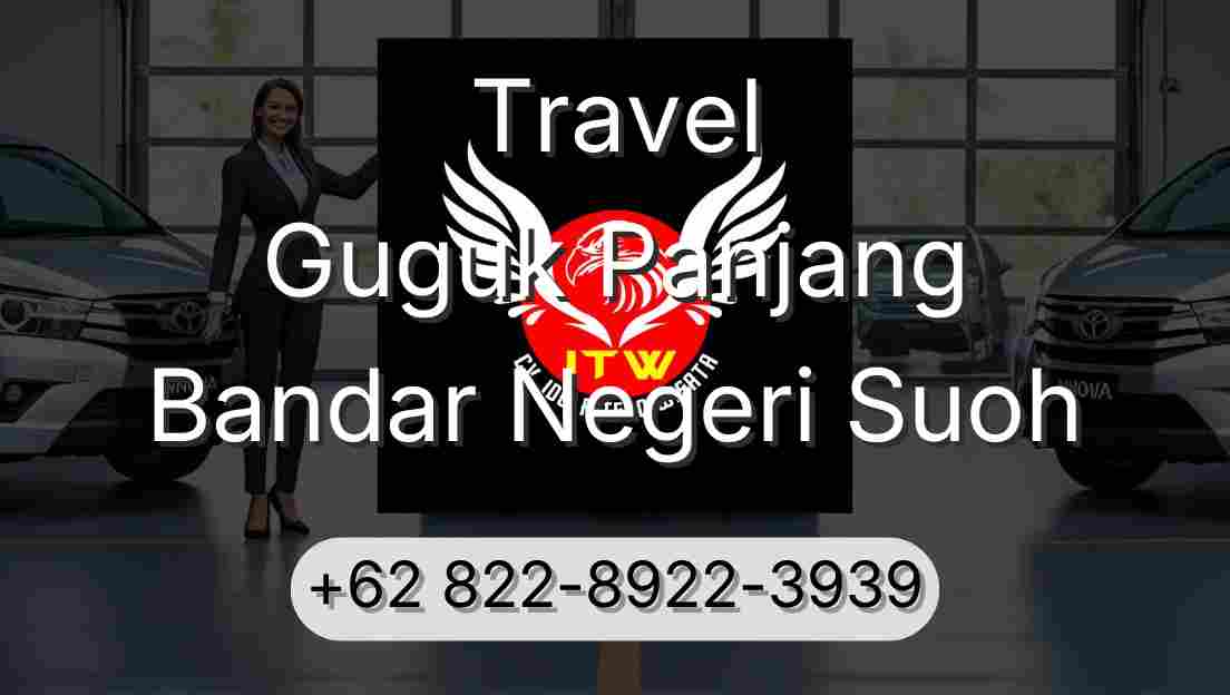 Travel Guguk Panjang Bandar Negeri Suoh