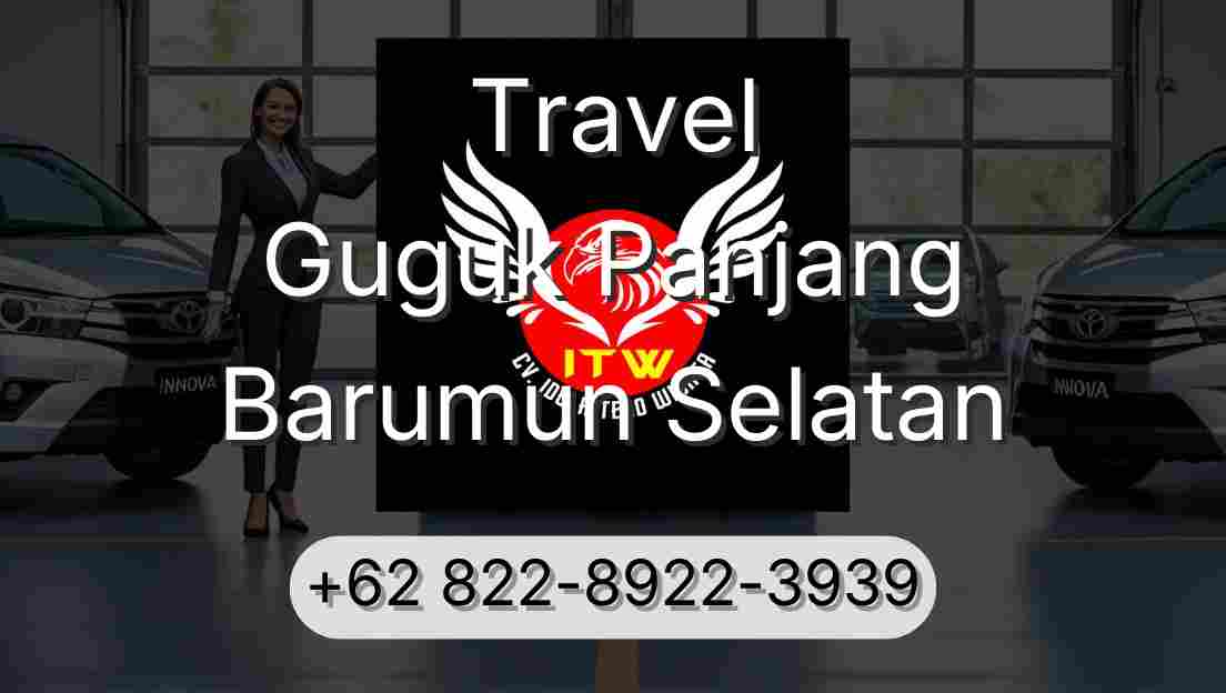 Travel Guguk Panjang Barumun Selatan