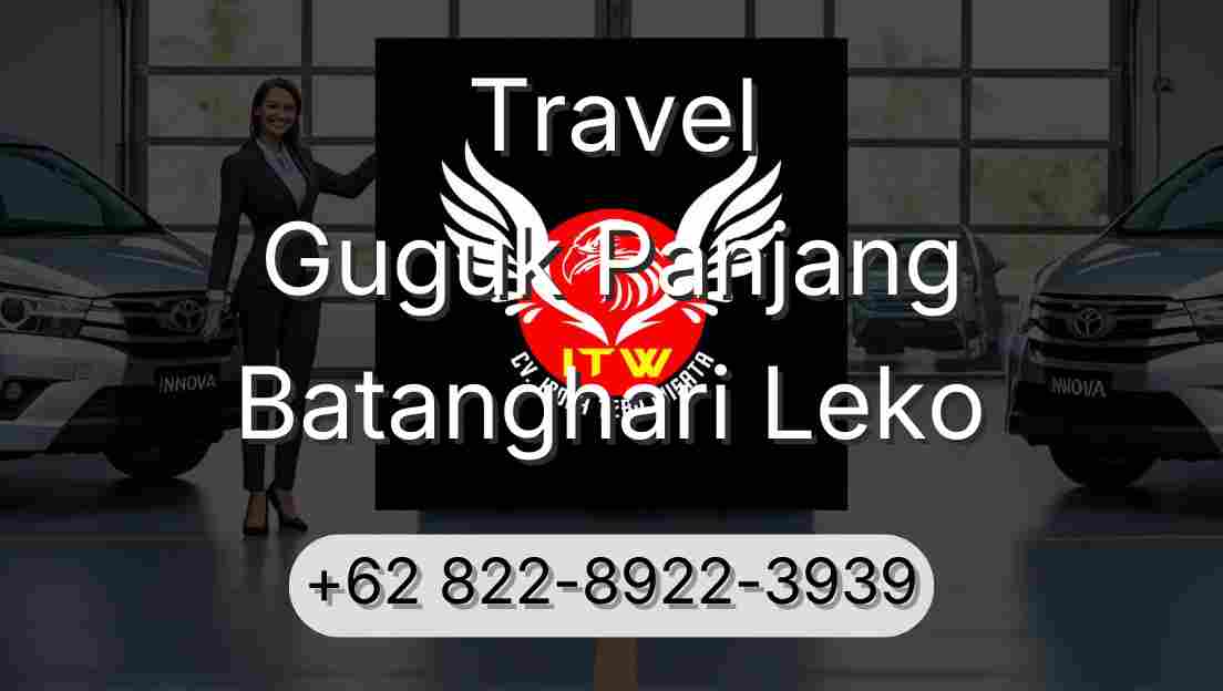 Travel Guguk Panjang Batanghari Leko