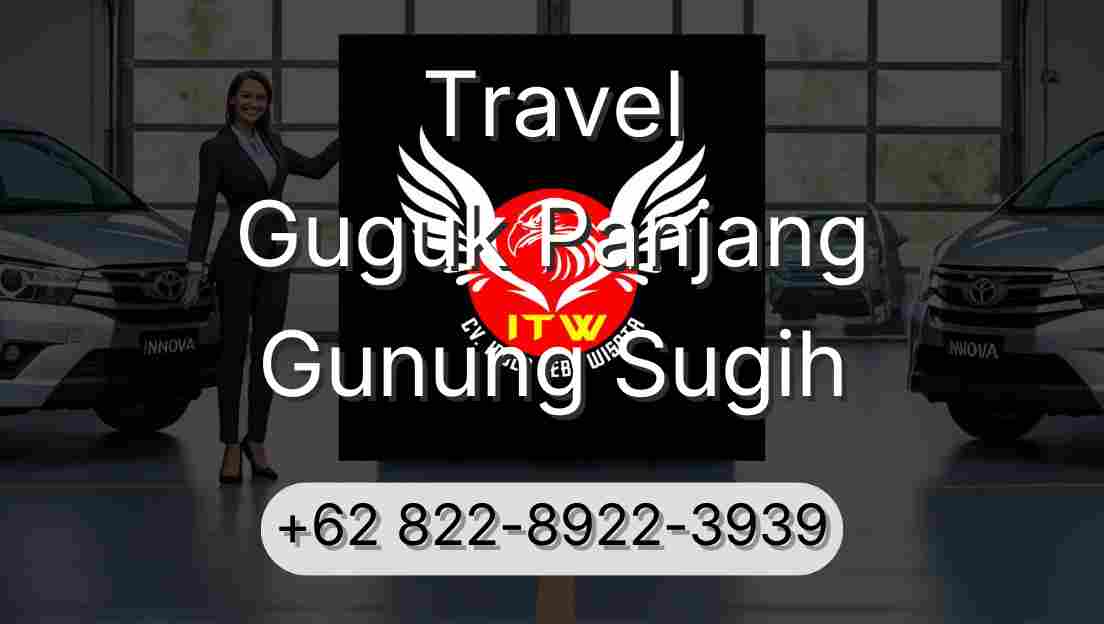 Travel Guguk Panjang Gunung Sugih