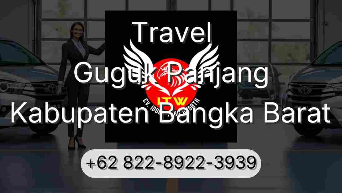 Travel Guguk Panjang Kabupaten Bangka Barat