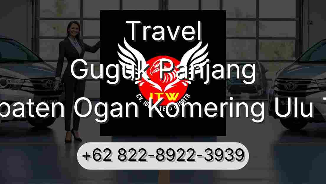 Travel Guguk Panjang Kabupaten Ogan Komering Ulu Timur