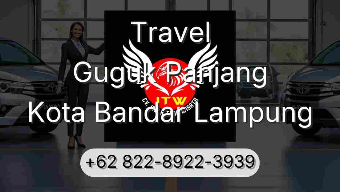 Travel Guguk Panjang Kota Bandar Lampung