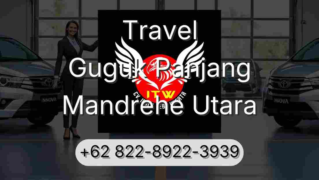Travel Guguk Panjang Mandrehe Utara
