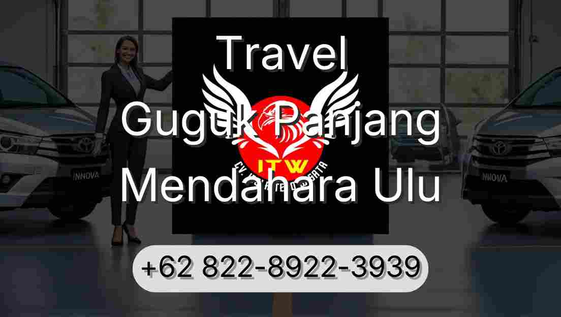 Travel Guguk Panjang Mendahara Ulu