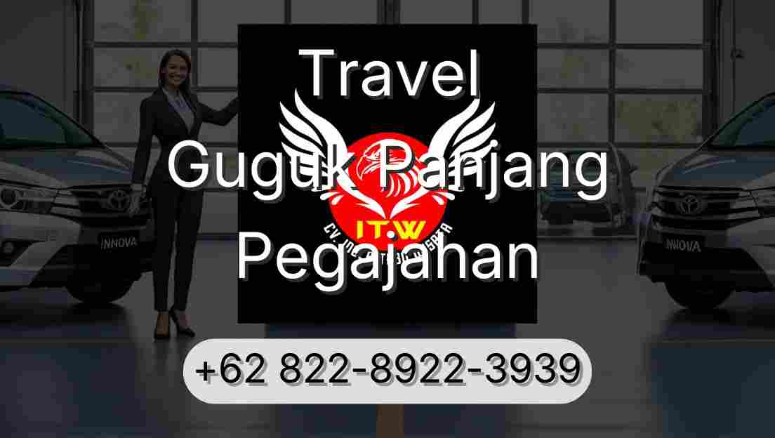Travel Guguk Panjang Pegajahan
