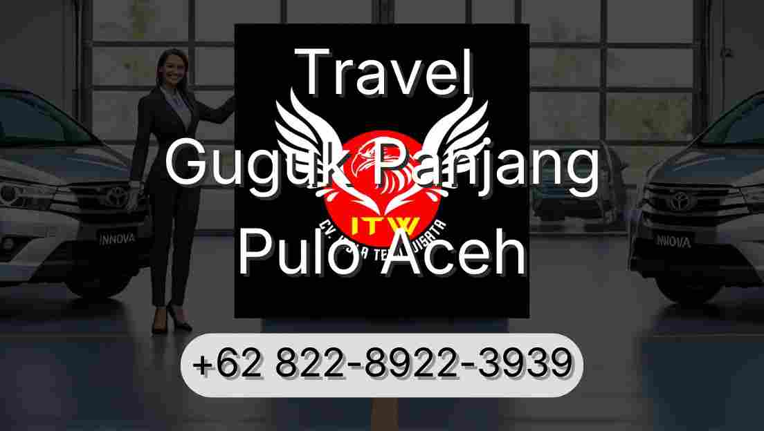 Travel Guguk Panjang Pulo Aceh