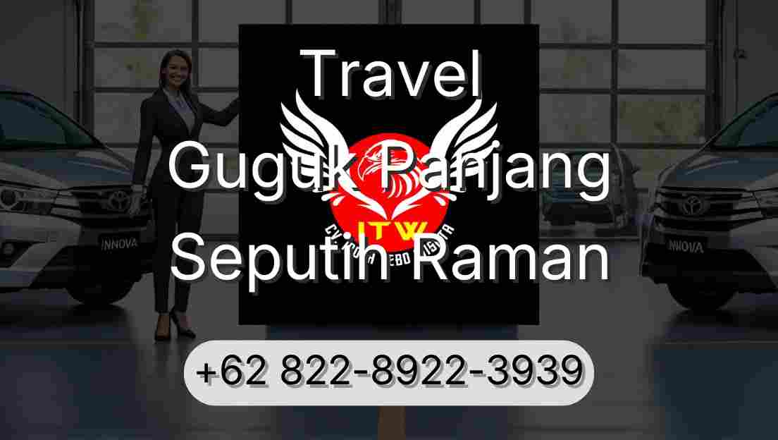 Travel Guguk Panjang Seputih Raman