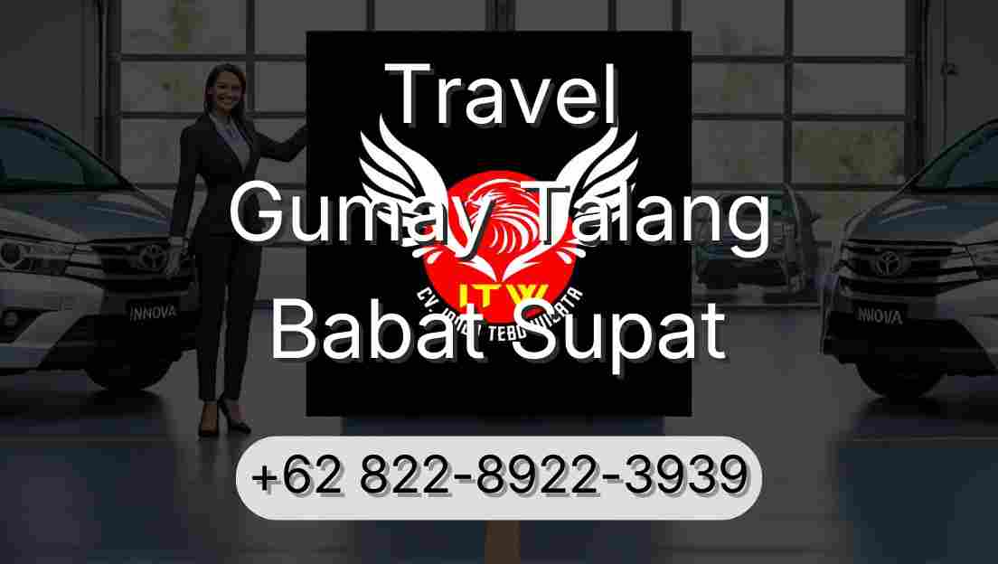 Travel Gumay Talang Babat Supat