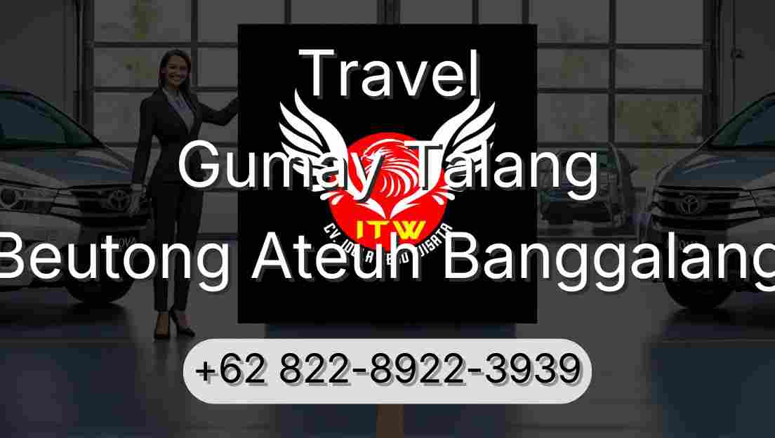 Travel Gumay Talang Beutong Ateuh Banggalang