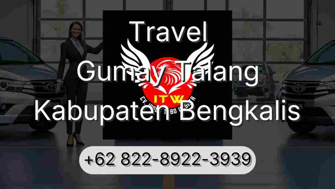 Travel Gumay Talang Kabupaten Bengkalis