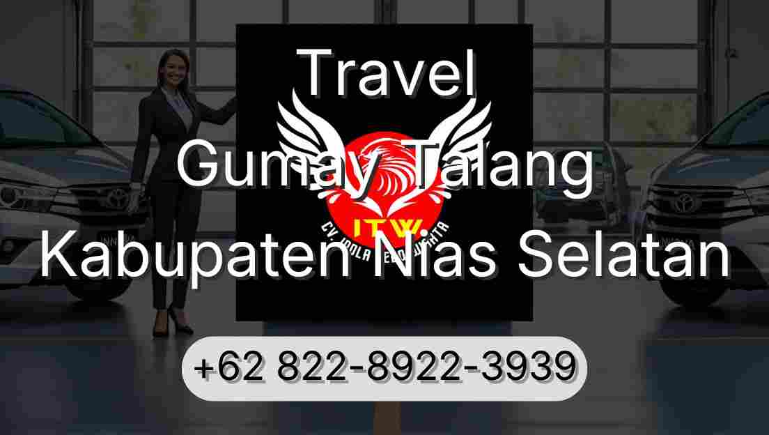 Travel Gumay Talang Kabupaten Nias Selatan