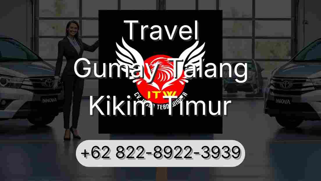 Travel Gumay Talang Kikim Timur