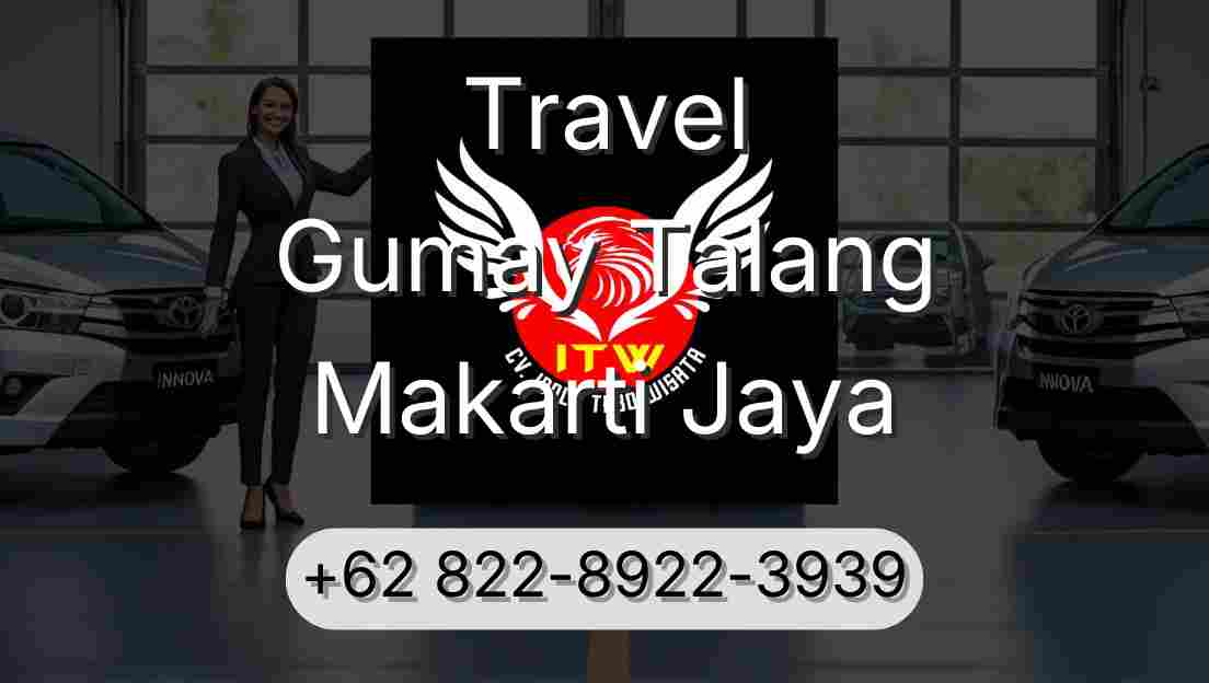 Travel Gumay Talang Makarti Jaya