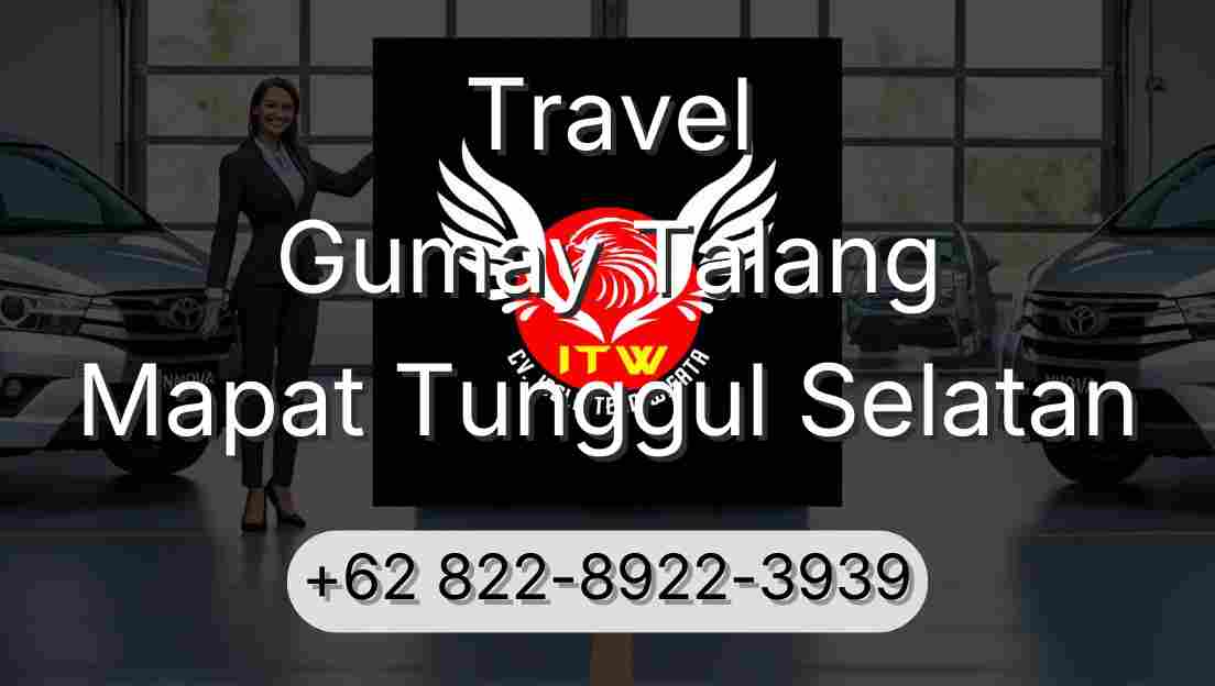 Travel Gumay Talang Mapat Tunggul Selatan