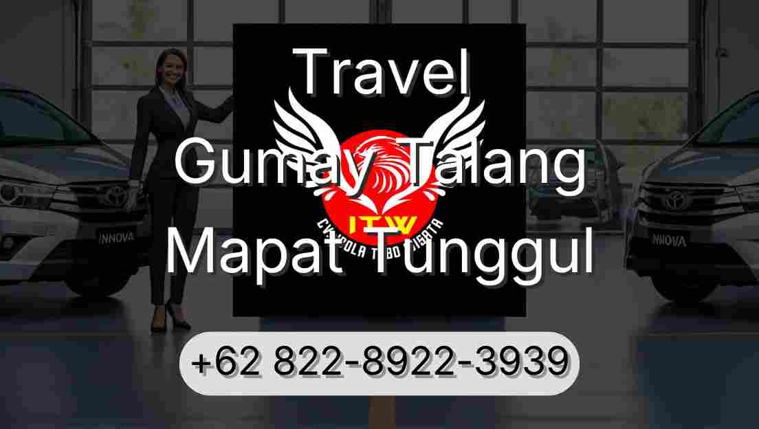 Travel Gumay Talang Mapat Tunggul