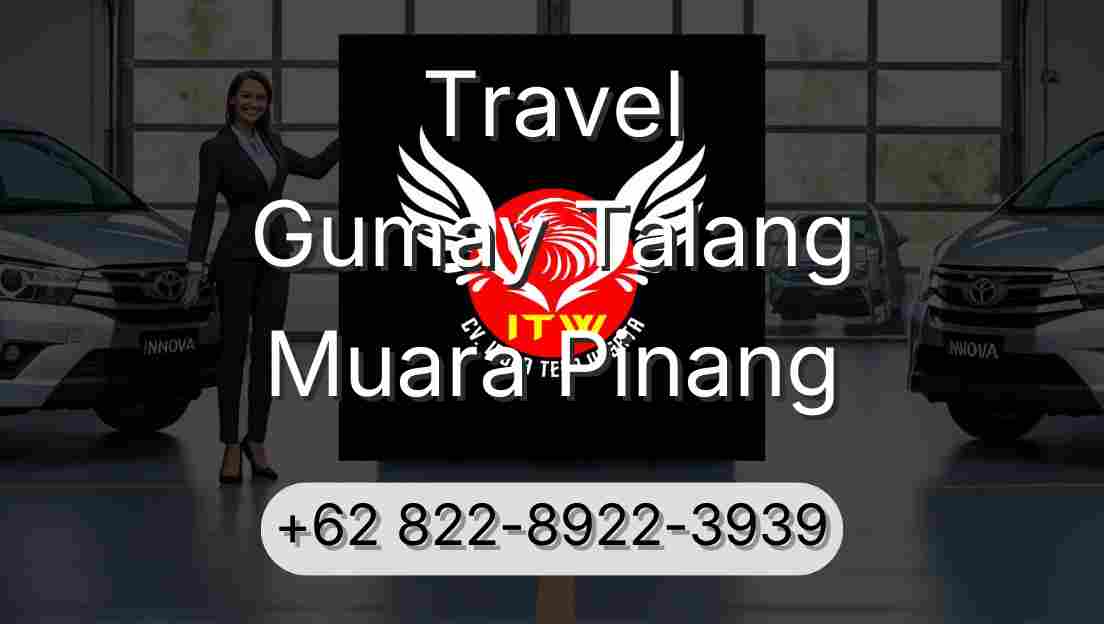 Travel Gumay Talang Muara Pinang