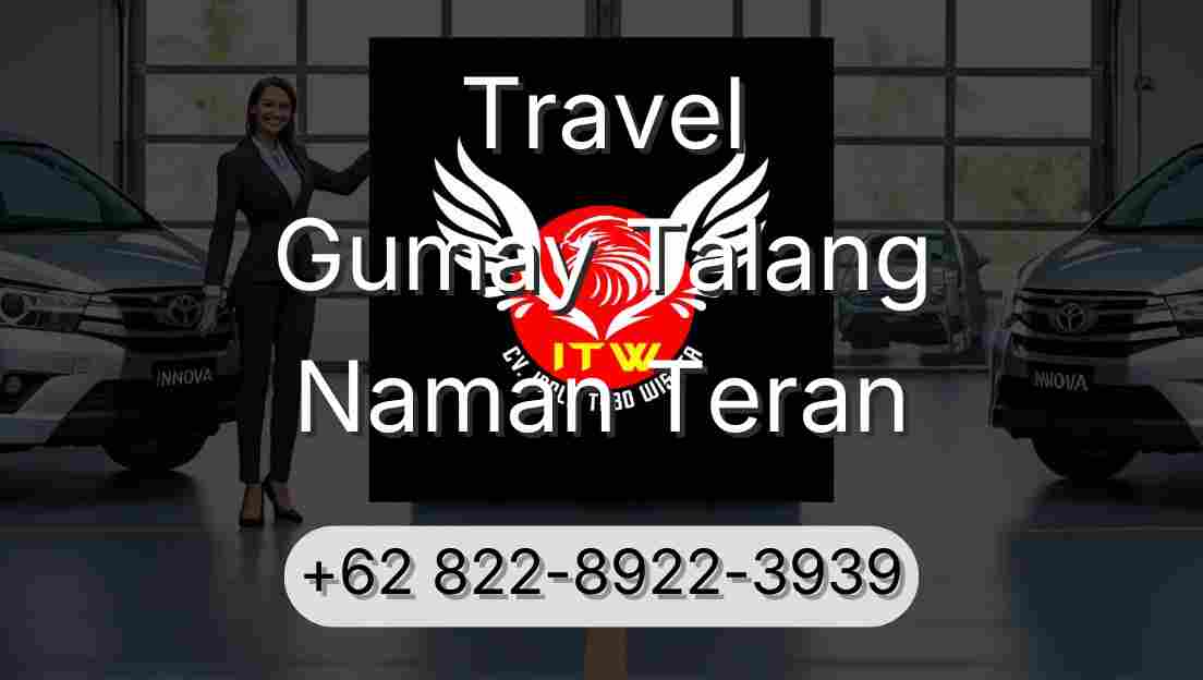 Travel Gumay Talang Naman Teran
