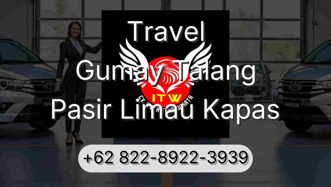 Travel Gumay Talang Pasir Limau Kapas