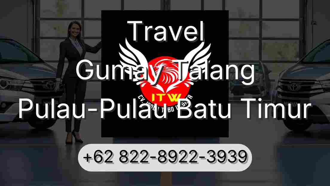 Travel Gumay Talang Pulau-Pulau Batu Timur