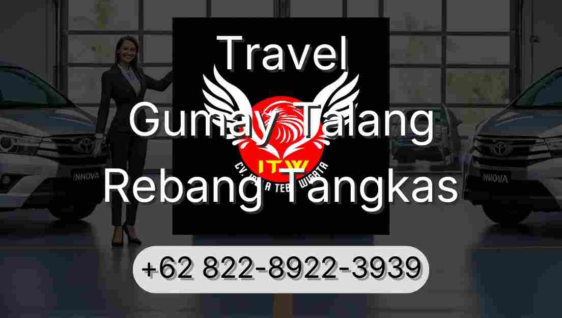 Travel Gumay Talang Rebang Tangkas