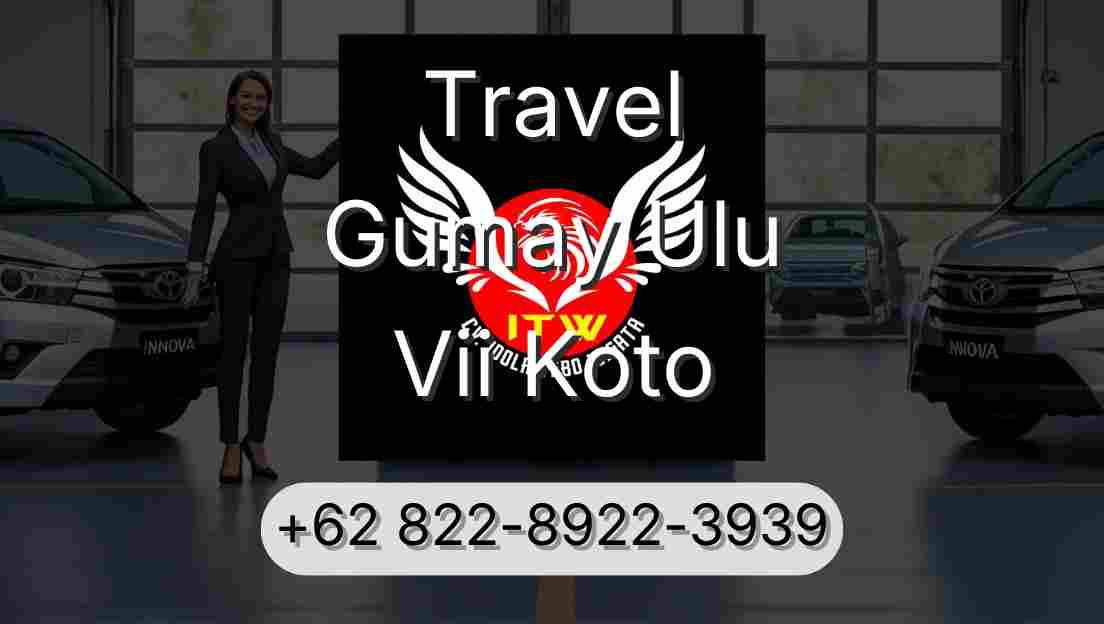 Travel Gumay Ulu Vii Koto