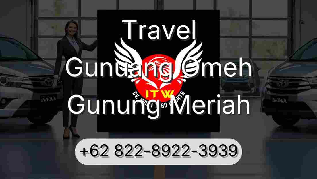 Travel Gunuang Omeh Gunung Meriah