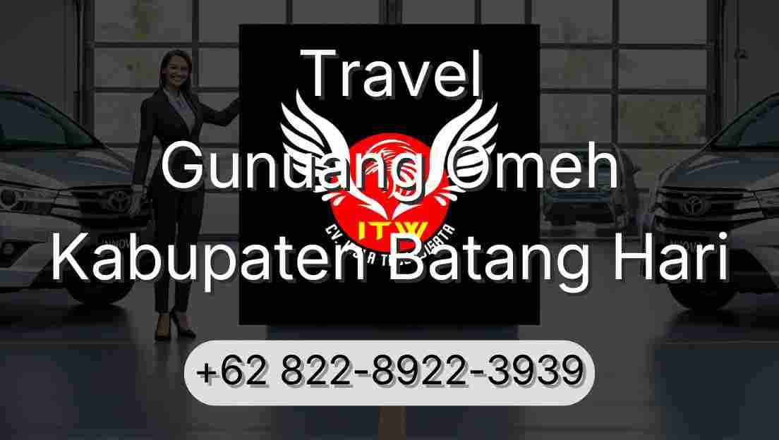 Travel Gunuang Omeh Kabupaten Batang Hari