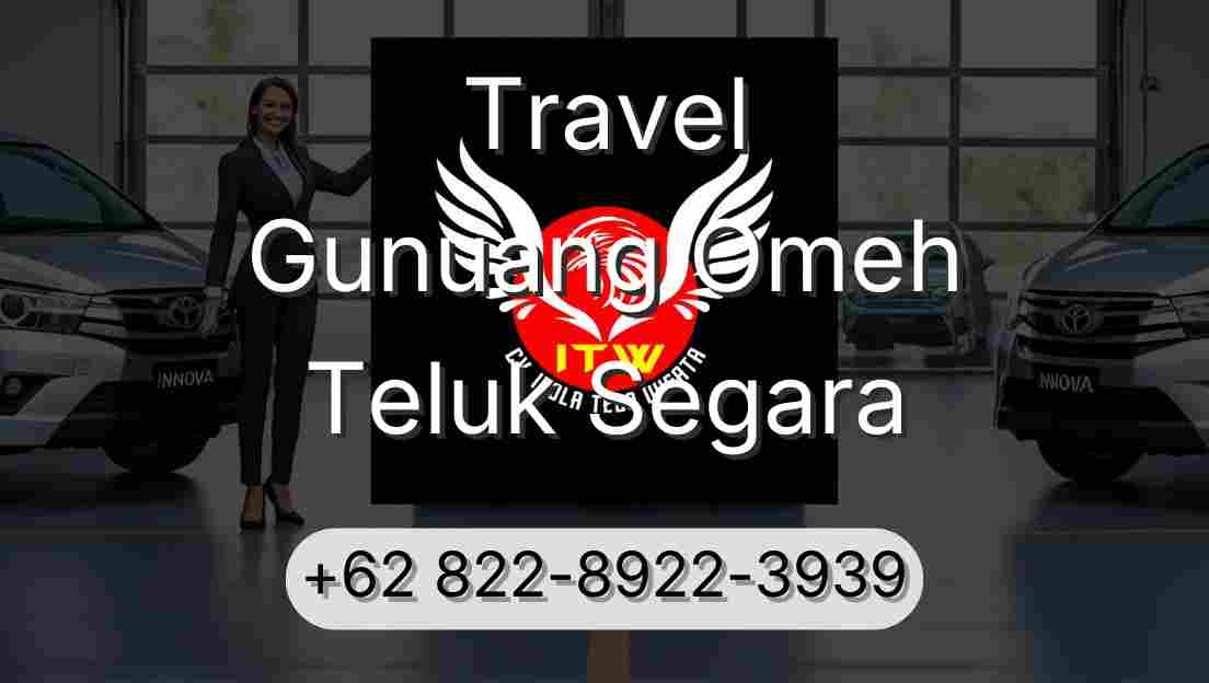 Travel Gunuang Omeh Teluk Segara