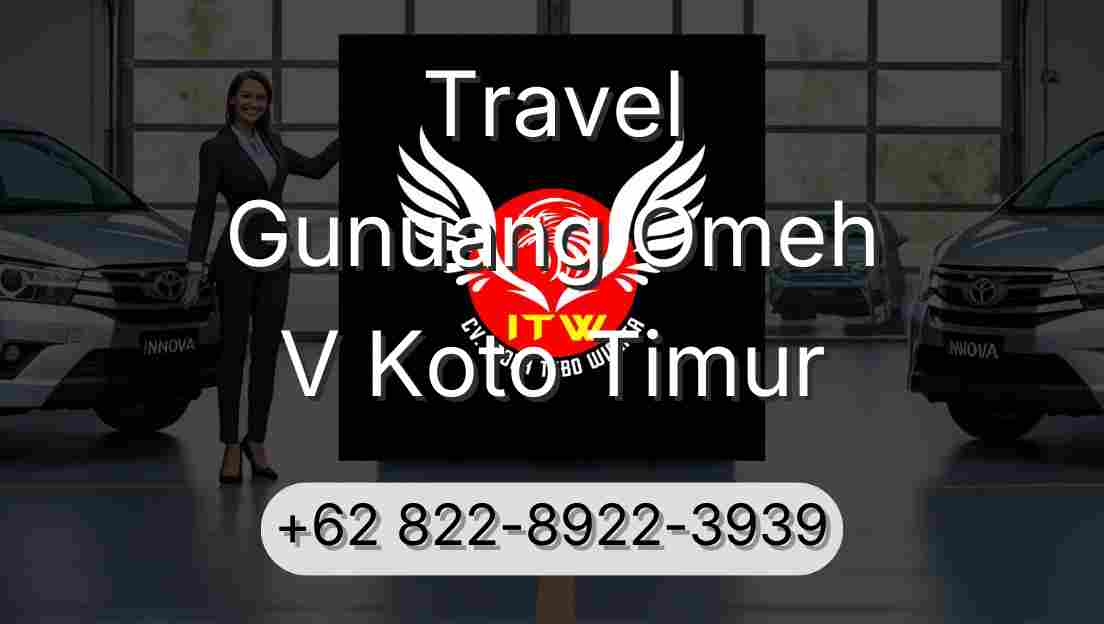 Travel Gunuang Omeh V Koto Timur
