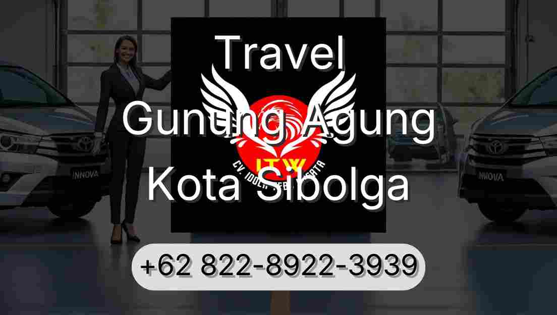 Travel Gunung Agung Kota Sibolga