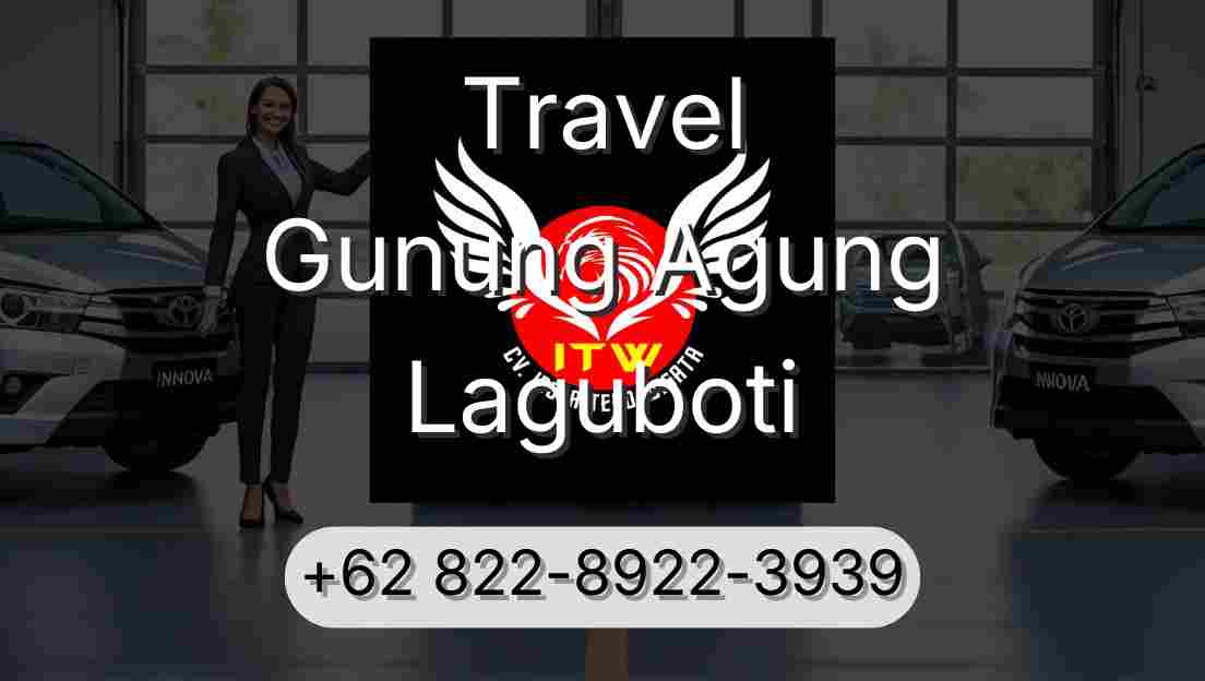 Travel Gunung Agung Laguboti