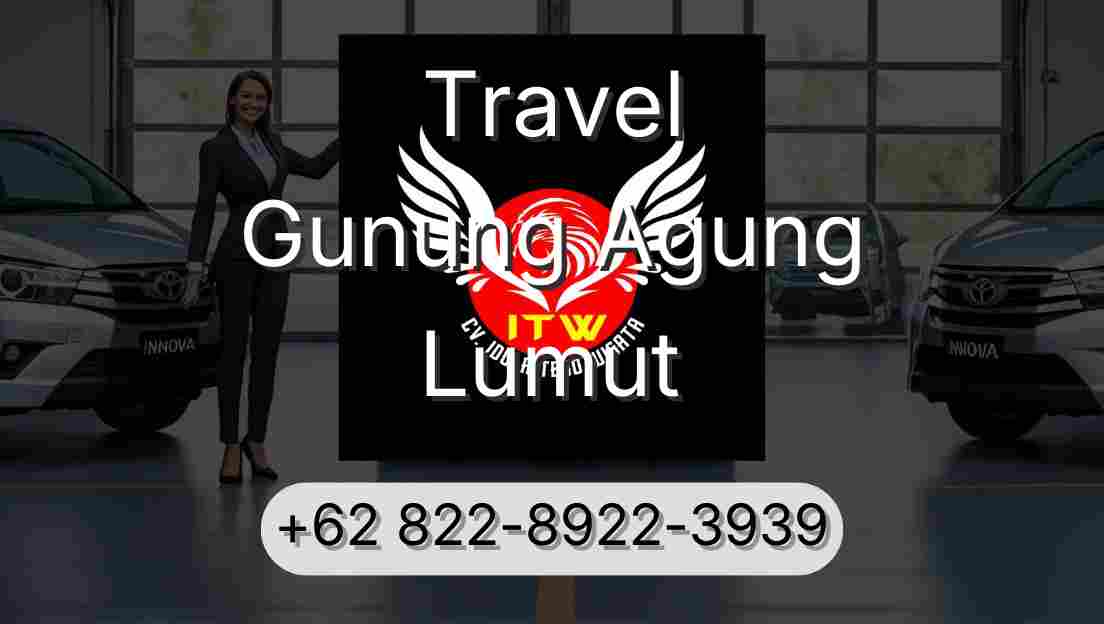 Travel Gunung Agung Lumut