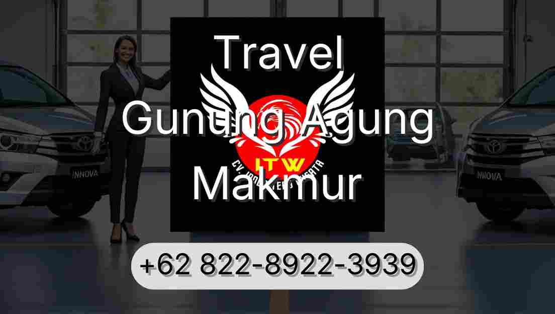 Travel Gunung Agung Makmur