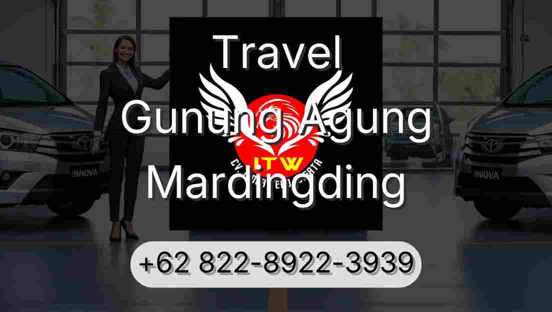 Travel Gunung Agung Mardingding