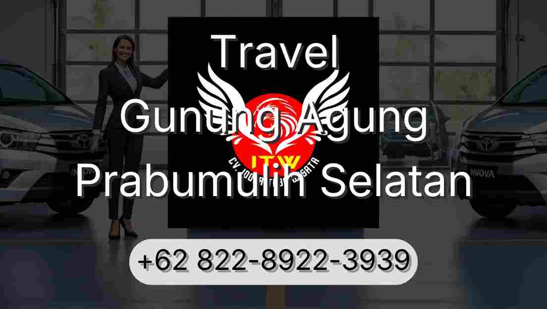 Travel Gunung Agung Prabumulih Selatan