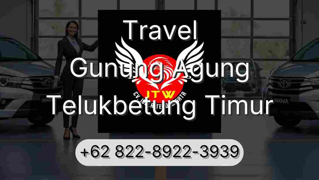 Travel Gunung Agung Telukbetung Timur