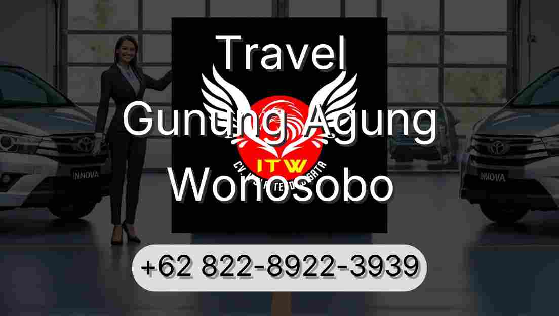 Travel Gunung Agung Wonosobo
