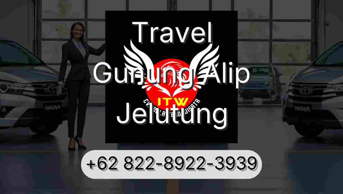 Travel Gunung Alip Jelutung