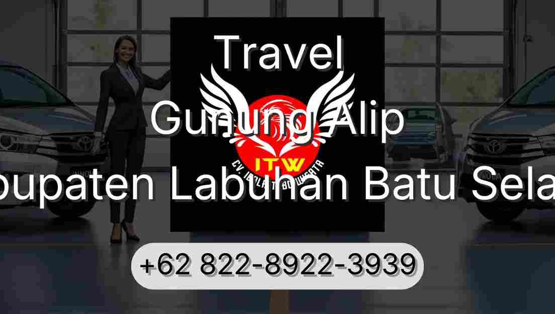 Travel Gunung Alip Kabupaten Labuhan Batu Selatan