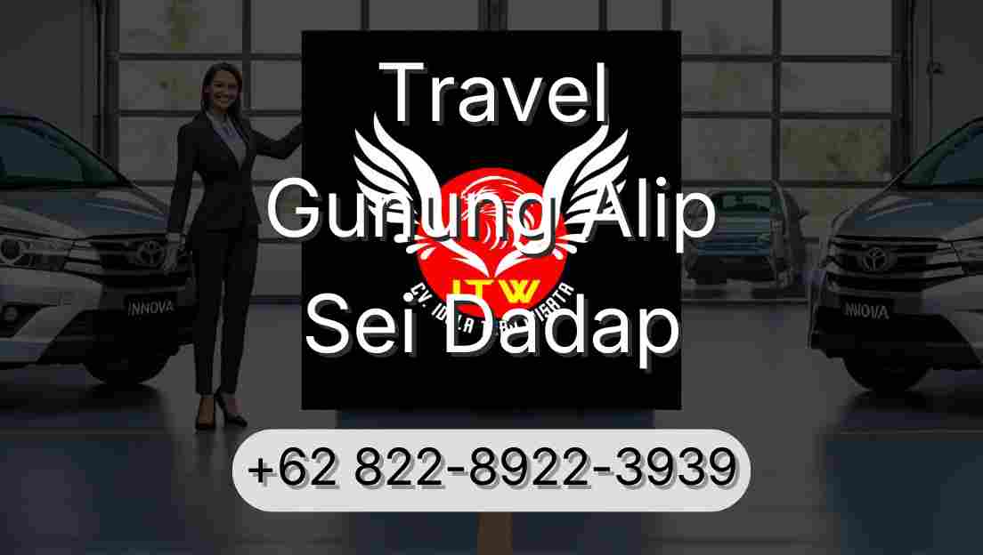 Travel Gunung Alip Sei Dadap