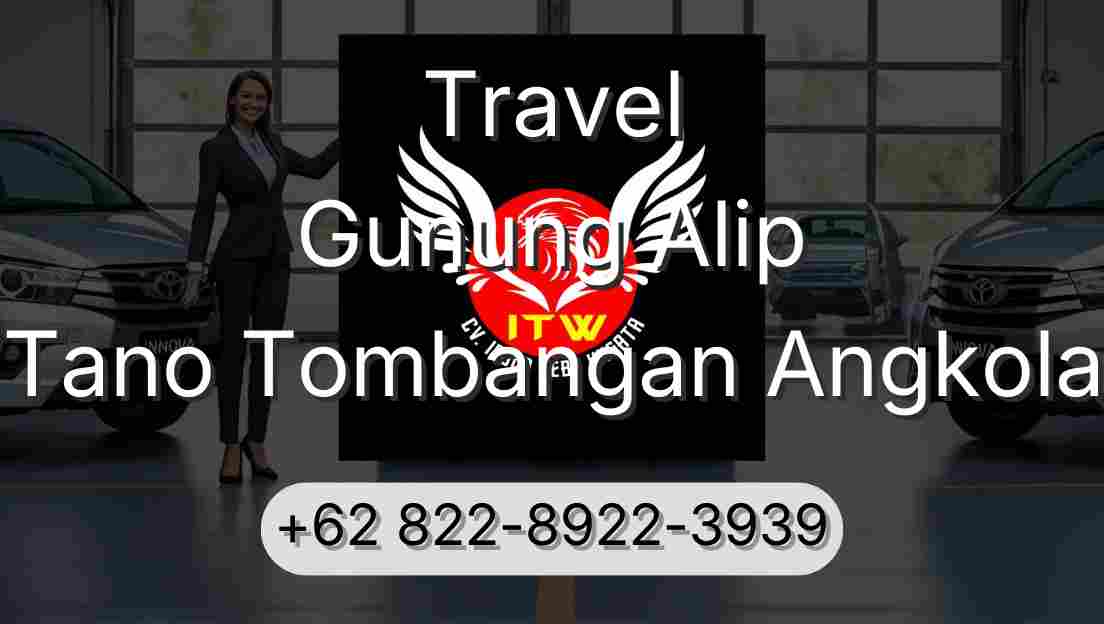 Travel Gunung Alip Tano Tombangan Angkola