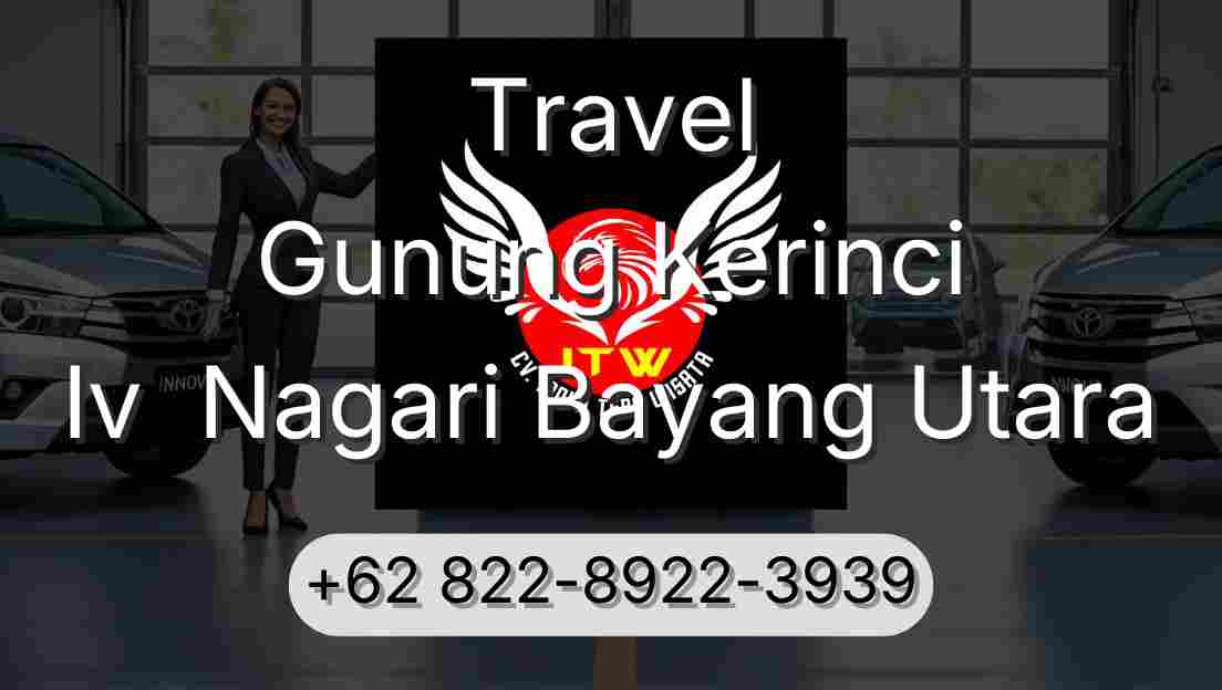 Travel Gunung Kerinci Iv  Nagari Bayang Utara