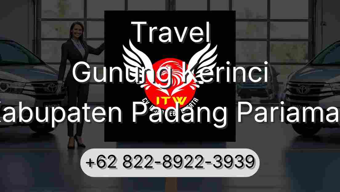 Travel Gunung Kerinci Kabupaten Padang Pariaman